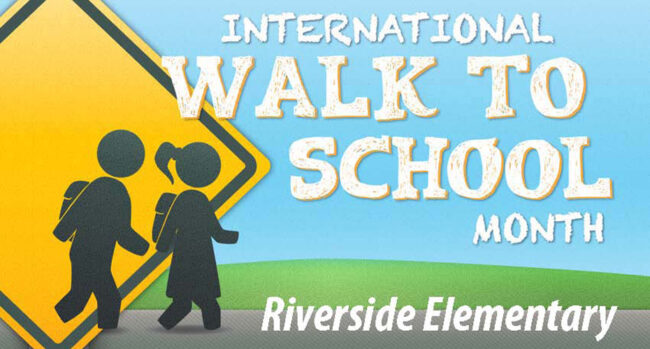 post_WalkToSchoolFlyerRiverside